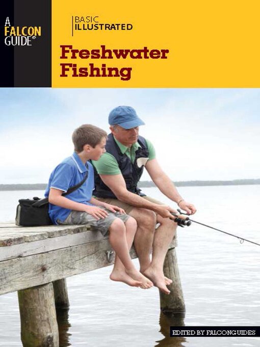 Title details for Basic Illustrated Freshwater Fishing by FalconGuides - Available